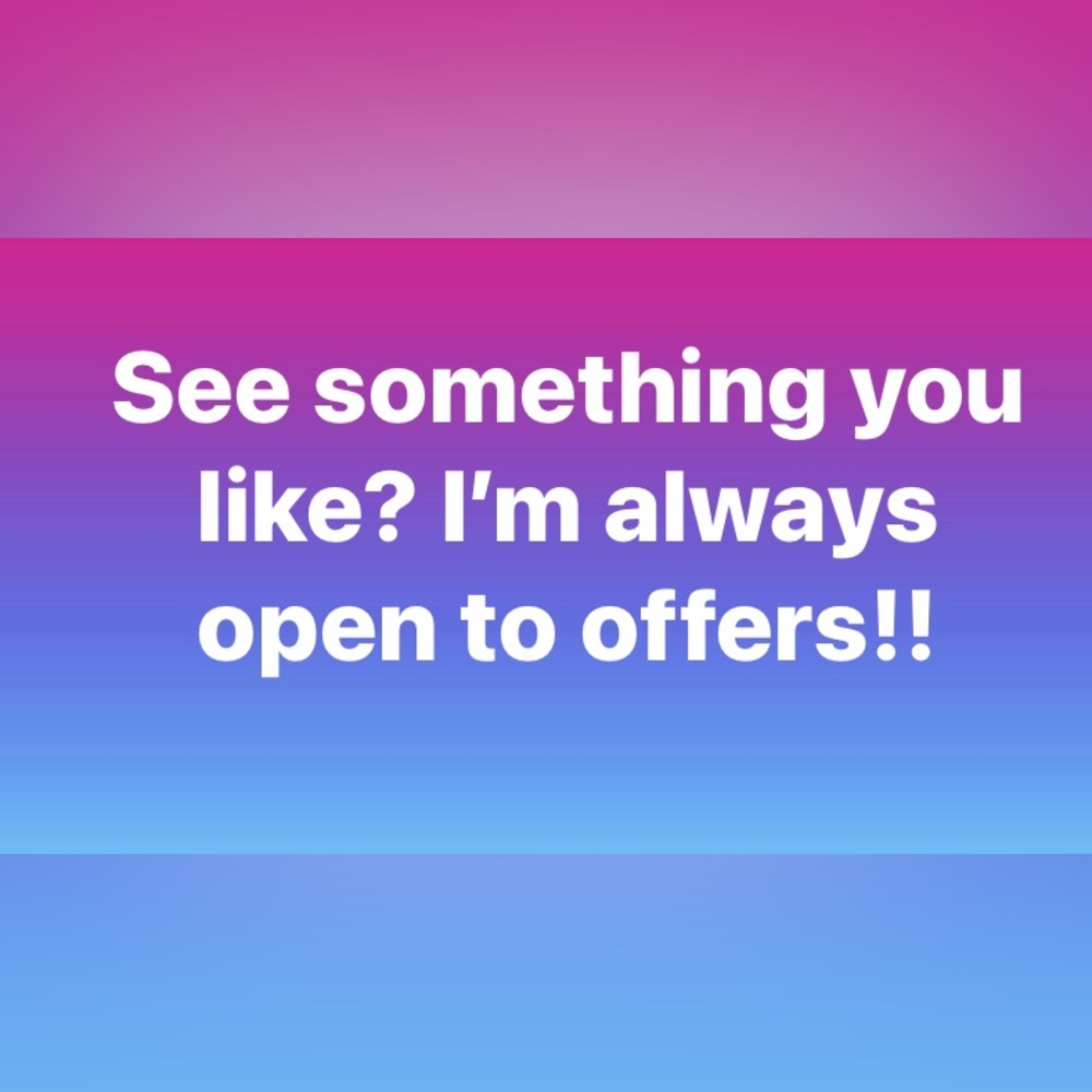 I’m serious!!! I’m always open to offers!! Will accept or counter!!